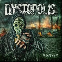 DYSTOPOLIS - V.EN.O.M (2018)